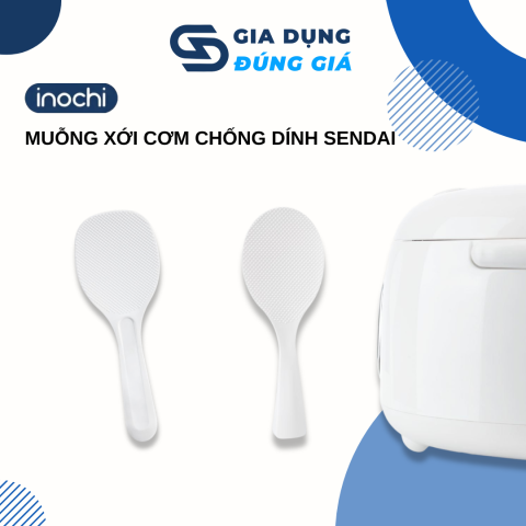 Muỗng Xới Cơm Sendai INOCHI Nhựa PP Cao Cấp Kháng Khuẩn Chịu Nhiệt Tốt Chống Dính Đế Tự Đứng An Toàn Cho Sức Khỏe